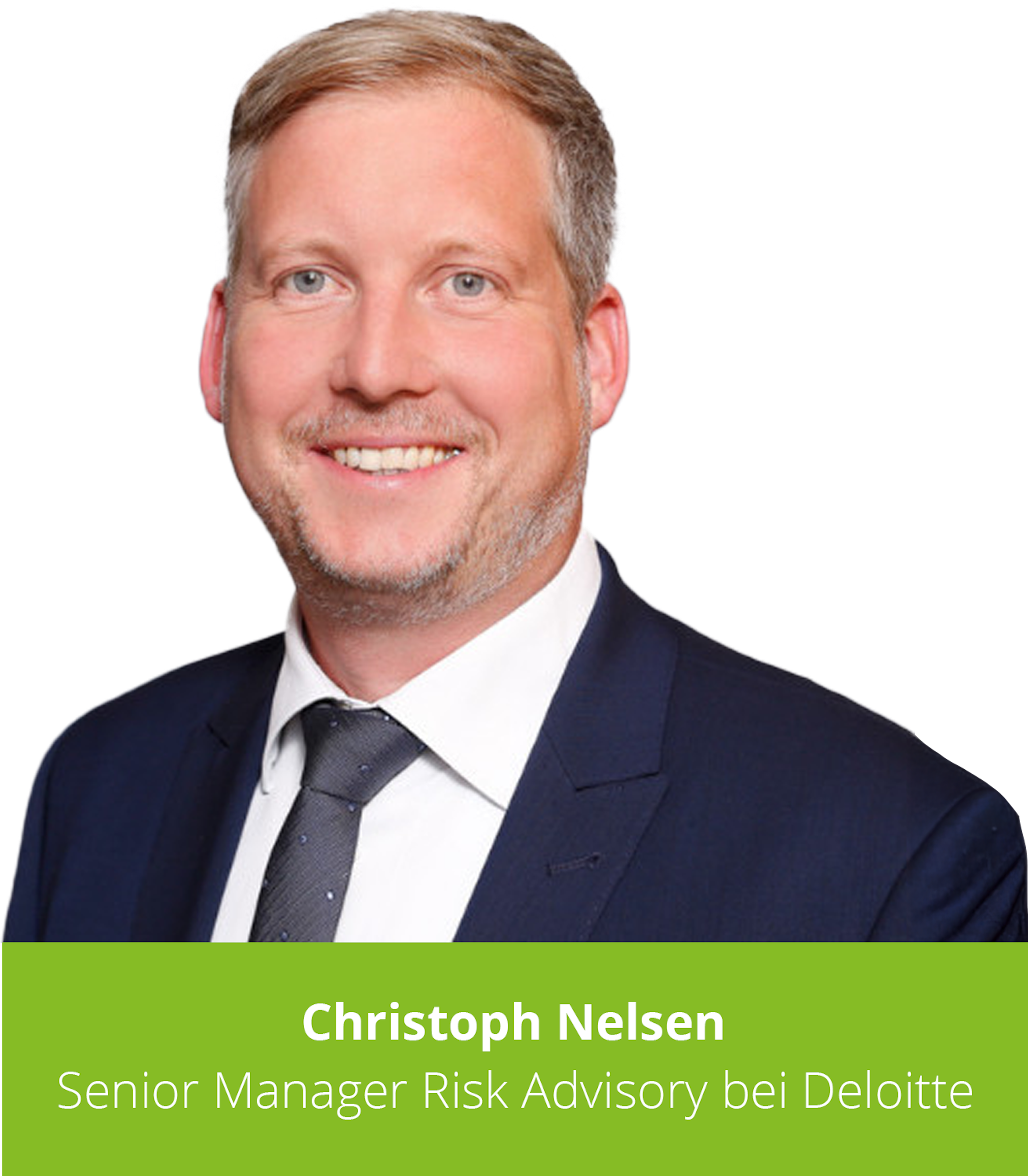 Christoph Nelsen – Senior Manager Risk Advisory bei Deloitte